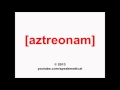 Pronounce aztreonam  speakmedical