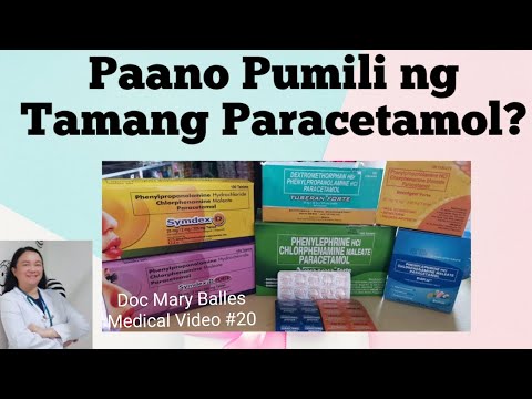 Ang Tamang Pagpili ng Paracetamol na may Combination //Doc Mary Balles