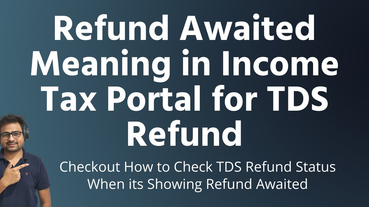 refund-awaited-meaning-in-income-tax-portal-income-tax-refund-awaited