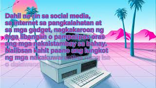 KAHALAGAHAN Ng Teknolohiya Lalo na NGAYONG Pandemya.