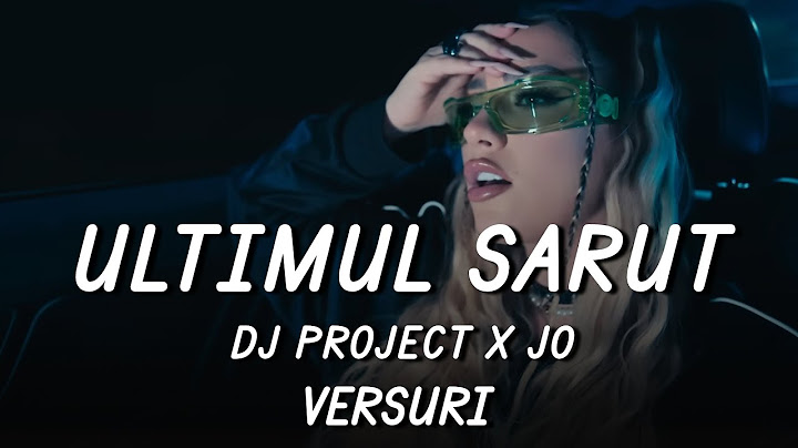 DJ PROJECT x JO - Ultimul sărut | Lyric Video