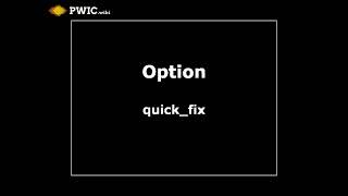 Option Quickfix In Pwic.wiki