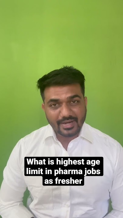 what-is-maximum-age-to-apply-for-job-in-pharma-as-fresher-youtube