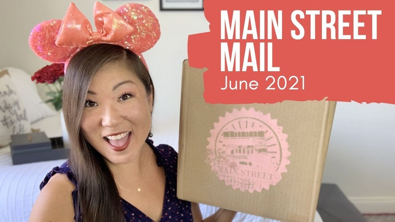 Main Street Mail | Customized Disney Subscription Box | Castle Correspondent | June 2021