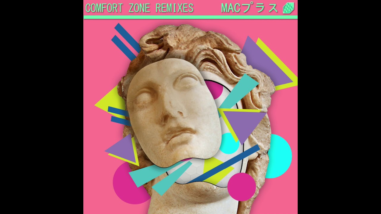 Macintosh Plus — Comfort Zone : Comfort Zone Remixes: FLORAL