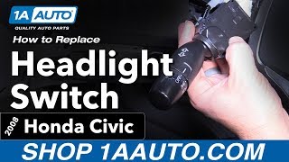 How to Replace Headlight Switch 05-11 Honda Civic