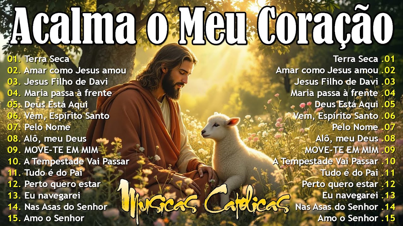 Músicas Católicas Mais Tocadas | Grandes Sucessos da Música Católica | Feche os Olhos e Sinta Deus
