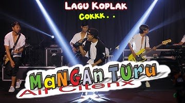 ARIF CITENX - MANGAN TURU  (Official Music Video)