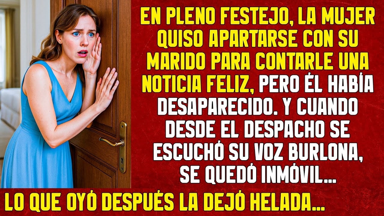 La mujer quería contarle una noticia feliz a su marido. Y cuando desde el despacho se oyó su voz...