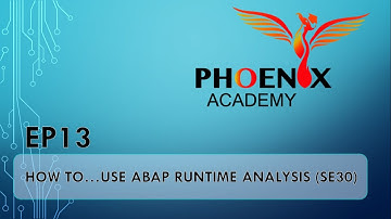 EP13 - How to use Abap runtime Analysis (SE30)