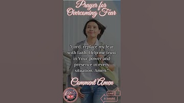 Prayer for Overcoming Fear #shorts  #prayerworks  Daily Spiritual Love