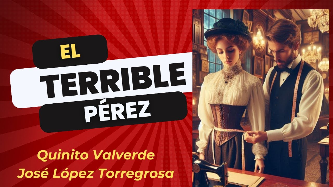 Terrible Pérez, el - 1903