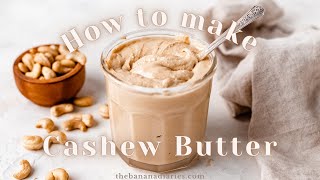 How to make Homemade Cashew butter | 2 ingredients in 5 minutes! by The Banana Diaries 13,254 views 3 years ago 1 minute, 25 seconds