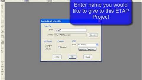 Create New Project using ETAP Software 5.5