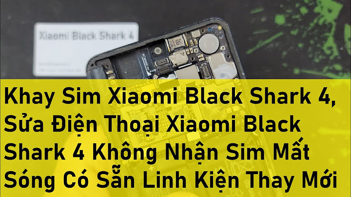 Lỗi nhận sim nhưng không có sóng xiaomi 2023