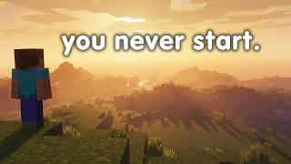 you're ambitious but you never do anything, do you?