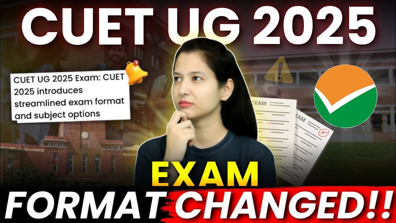 ALERT ⚠ Big Changes in CUET 2025 Exam 🔥 - YouTube