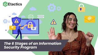 The 6 Stages of an Information Security Program Information