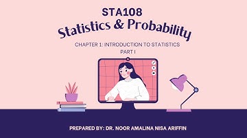STA108/STA104: Statistics & Probability Chapter 1 Part 1