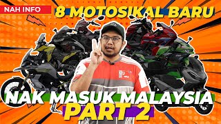 BANYAK MOTOR BARU NAK MASUK 2024. Part. 2