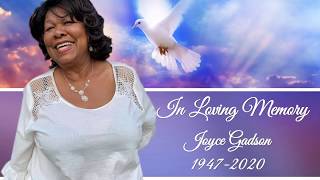 In Loving Memory Joyce Gadson
