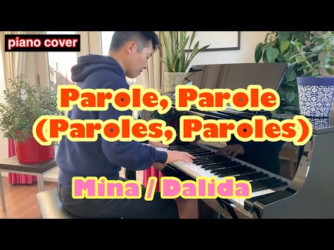 Parole, Parole (Paroles, Paroles) Mina / Dalida | piano cover