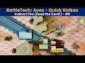 BattleTech: Aces Indirect Fire/Attacks Combat Tutorial | Quick Strikes #8 | Read the Card!