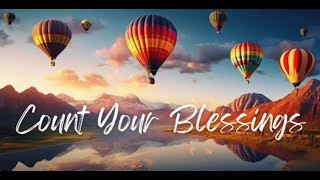 Count Your Blessings - Ingrid DuMosch