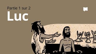 Luc 1–9 - Synthèse