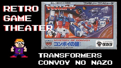 Retro Game Theater - Transformers Mystery of Convoy (Convoy no Nazo)