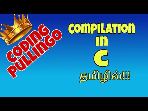 Compilation in C | tamil | Pre-processing | Compilation | Assembling | Linking