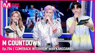 [EN/JP] ['COMEBACK INTERVIEW' with KANGDANIEL] #엠카운트다운 EP.754 | Mnet 220526 방송