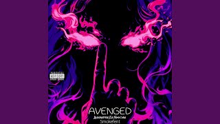 Download Lagu Avenged (Sped Up) (feat. Smokefent) MP3