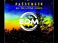 Let Her Go EDM 