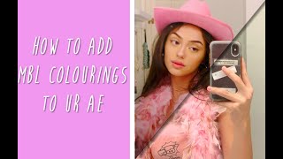 how to import MBL colorings into ur ae (mac)