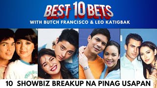 Top 10 Philippine Showbiz Breakups | Best 10 Bets