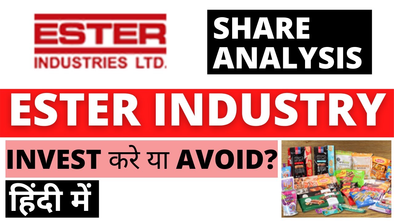 Ester Industries Share Analysis Ester Industry Latest News Chemical Stock Dailystock YouTube