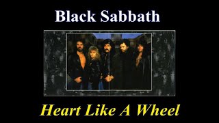 Black Sabbath - Heart Like a Wheel - 07 - Lyrics - Tradução pt-BR