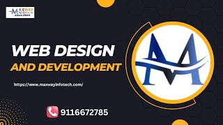 web design and development Maxway Infotech