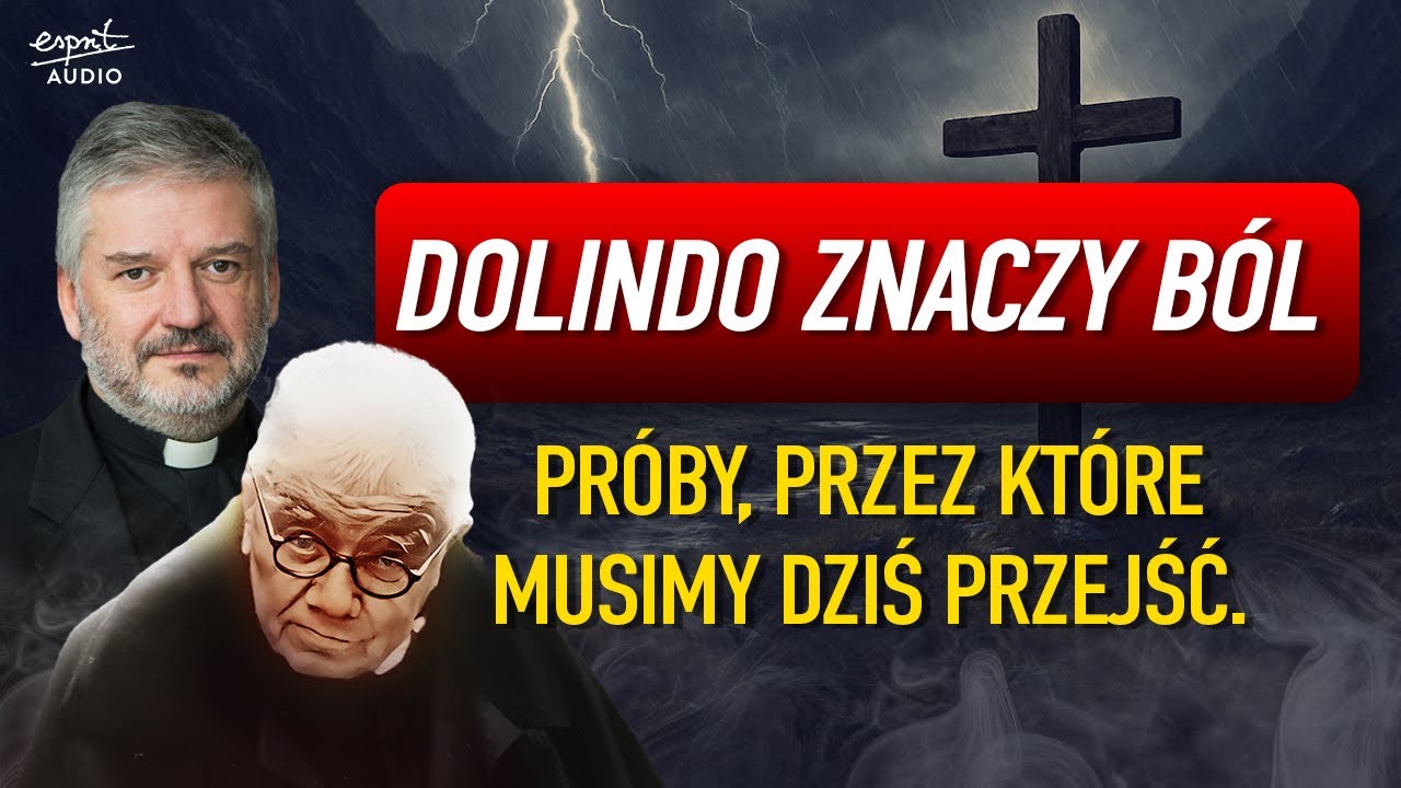 WIELKA PRÓBA WIARY! Dolindo pokazuje, jak przejść przez duchowe ciemności I ks. Robert Skrzypczak