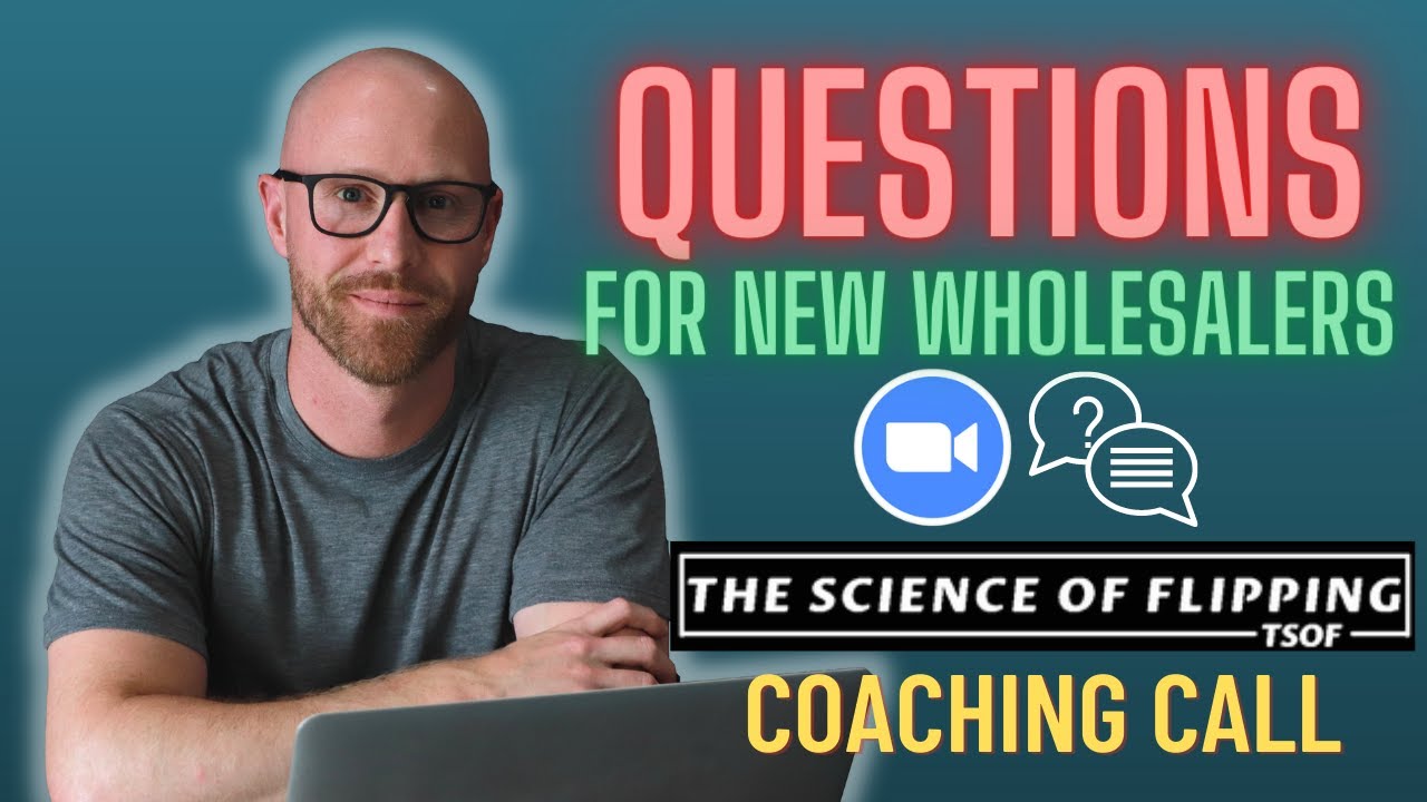 TOP 20 QUESTIONS FOR A NEW WHOLESALER Wholesaling Real Estate YouTube