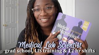 Lab Diaries | grad school, LIS training &amp; 12 hr shifts (medical lab scientist)