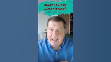 What is LMS Automation? Ask John Leh! Learn more at TalentedLearning.com #shorts