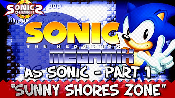 Sonic Megamix - Sonic Playthrough Part 1