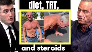 RFK Jr. discusses exercise, diet, TRT, and steroids | Robert F Kennedy Jr and Lex Fridman