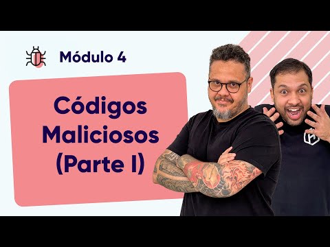Códigos Maliciosos (Parte 1) - @CursoemVideo #M04A01