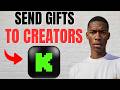 How to Send Gifts to Creators on Kick Streaming App