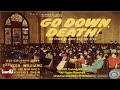 Go Down Death (1945) | Full Movie | Myra D. Hemmings | Samuel H. James | Eddye L. Houston