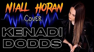 Niall Horan: Arms Of A Stranger - Kenadi Dodds