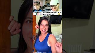 POV PADRES SEPARADOS QUE AUN SE TRAEN GANAS... HUMOR MEXICANO #shorts #humor